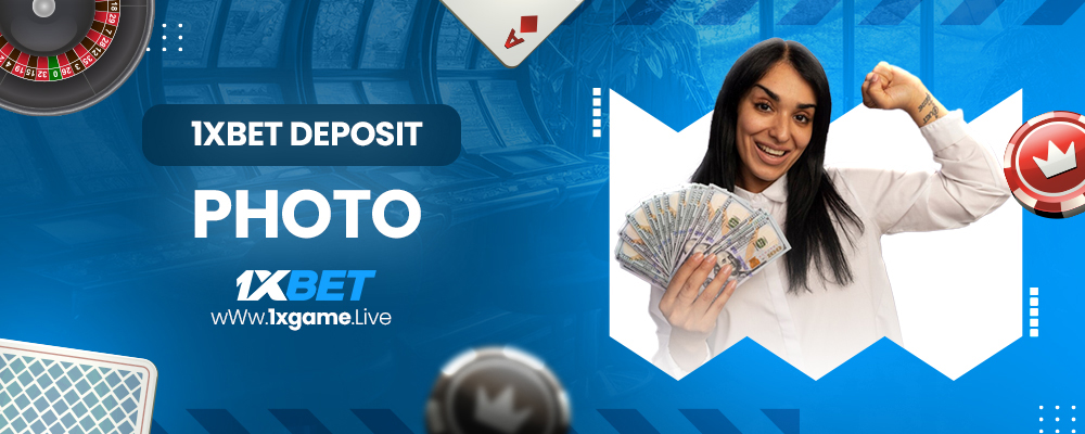 1xbet deposit photo