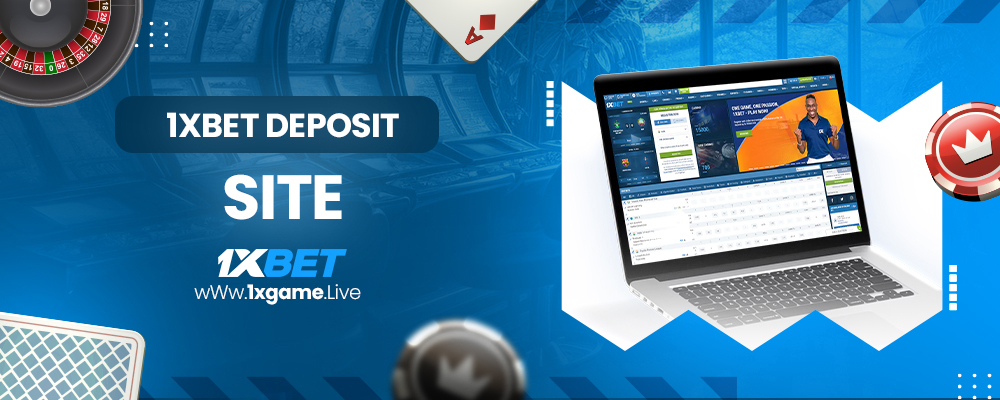 1xbet deposit site